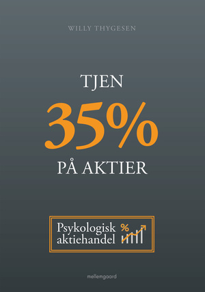 Tjen 35% på aktier : psykologisk aktiehandel