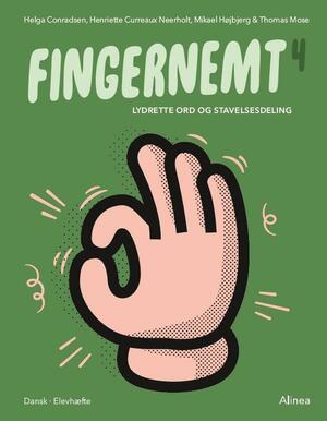 Fingernemt. Bind 4 : Lydrette ord og stavelsesdeling