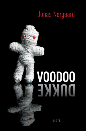 Voodoo-dukke : digtsamling