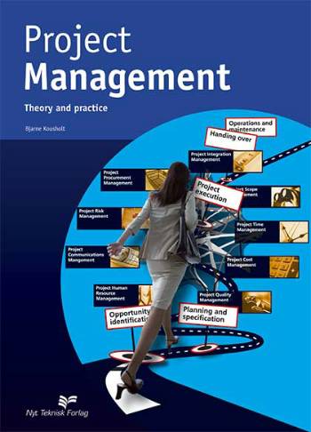 Project management : theory and practice