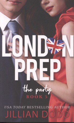 London prep - the party