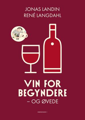 Vin for begyndere - og øvede