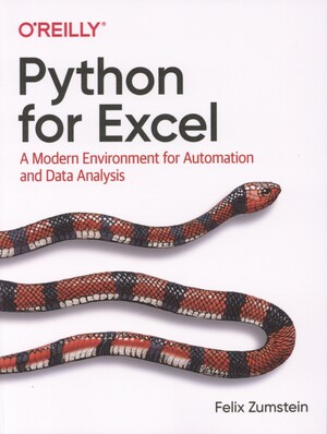 Python for Excel : a modern environment for automation and data analysis