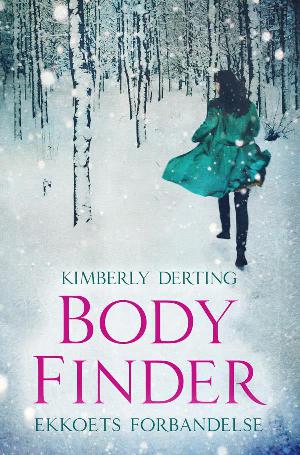 Body finder. Bind 2 : Ekkoets forbandelse