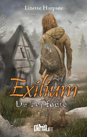 Exilium - de fejlfødte