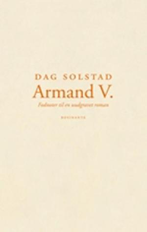Armand V. : fodnoter til en uudgravet roman