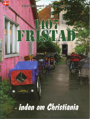 1407 fristad - inden om Christiania