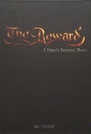 The reward : a hero's survival book