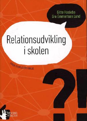 Relationsudvikling i skolen