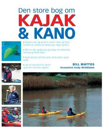 Den store bog om kajak & kano