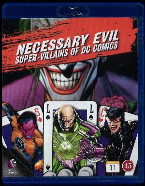 Necessary evil : super-villains of DC Comics