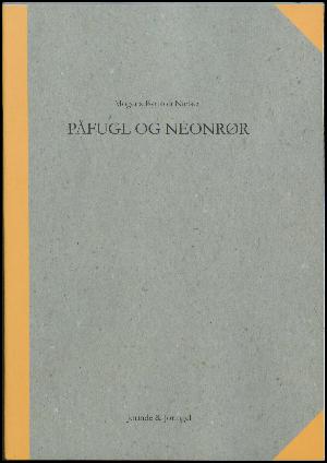 Påfugl og neonrør