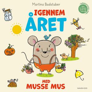 Igennem året - med Musse Mus