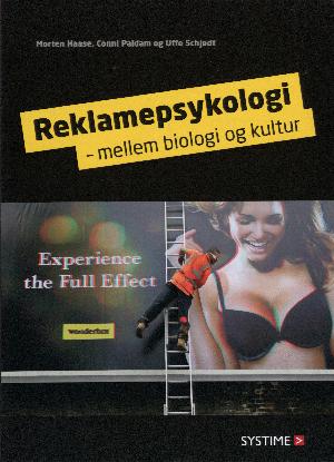 Reklamepsykologi : mellem biologi og kultur