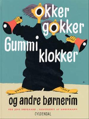 Okker gokker gummi klokker og andre børnerim