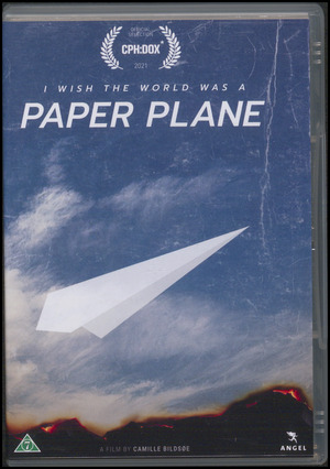 I wish the world was a paper plane