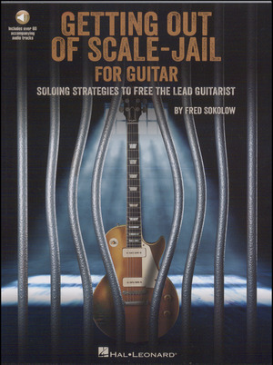 Getting out of scale-jail : for guitar