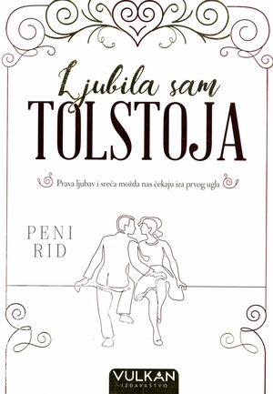 Ljubila sam Tolstoja