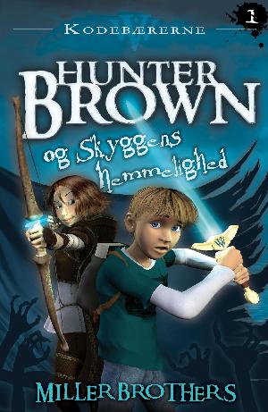 Hunter Brown og Skyggens hemmelighed