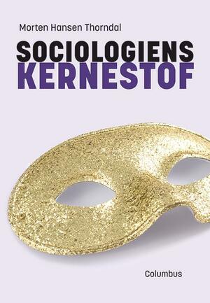 Sociologiens kernestof