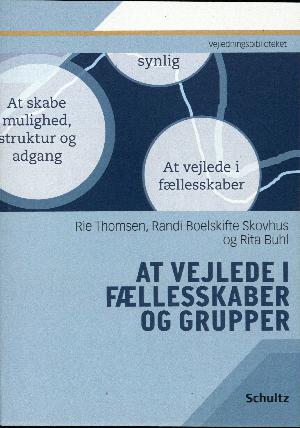 At vejlede i fællesskaber og grupper