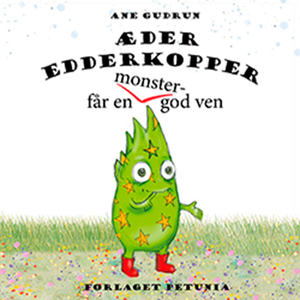 Æder Edderkopper får en monster-god ven