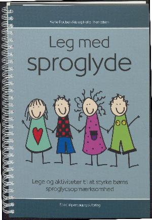 Leg med sproglyde : lege og aktiviteter til at styrke børns sproglydsopmærksomhed