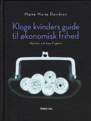 Kloge kvinders guide til økonomisk frihed