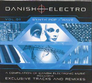 Danish electro vol. 01 : synth pop + wave