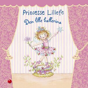 Prinsesse Lillefe - den lille ballerina