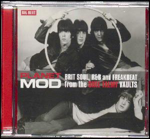 Planet mod : Brit soul, R&B and freakbeat from the Shel Talmy vaults