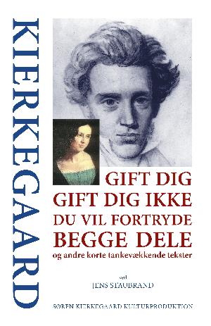 Gift dig, gift dig ikke, du vil fortryde begge dele - og andre korte tankevækkende tekster