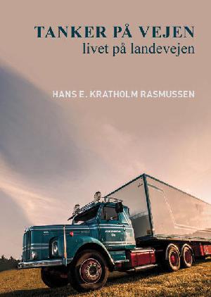 Tanker på vejen : livet på landevejen