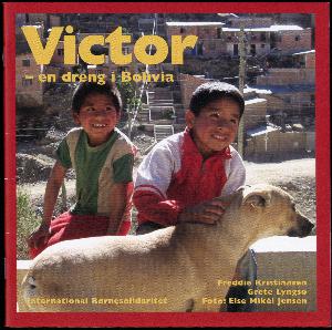 Victor - en dreng i Bolivia