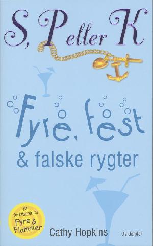 Fyre, fest & falske rygter