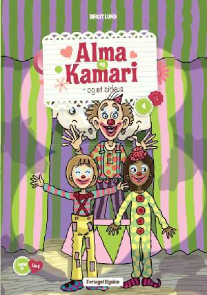 Alma og Kamari - og et cirkus