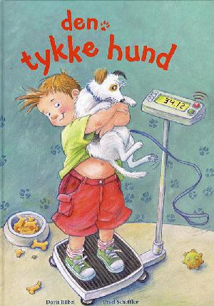 Den tykke hund : en historie