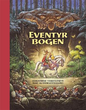 Eventyrbogen : 25 klassiske folkeeventyr