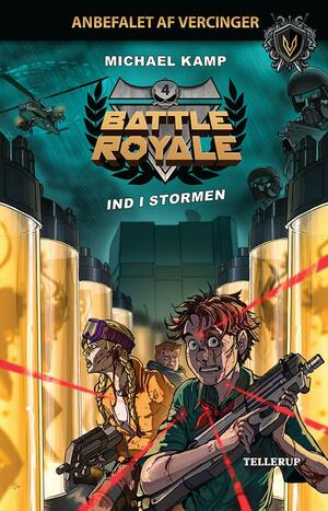 Battle royale - ind i stormen