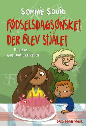 Fødselsdagsønsket der blev stjålet