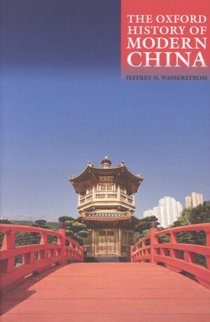 The Oxford history of modern China