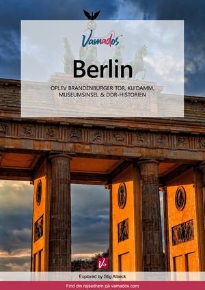 Berlin : oplev Brandenburger Tor, Ku'damm, Museumsinsel & DDR-historien