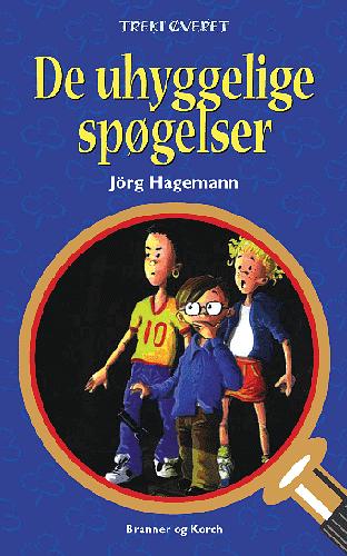 De uhyggelige spøgelser