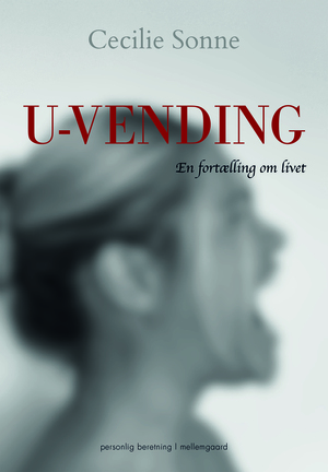 U-vending : en fortælling om livet