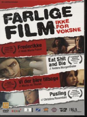 Farlige film - ikke for voksne