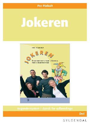 Jokeren : begyndersystem i dansk for udlændinge : dvd