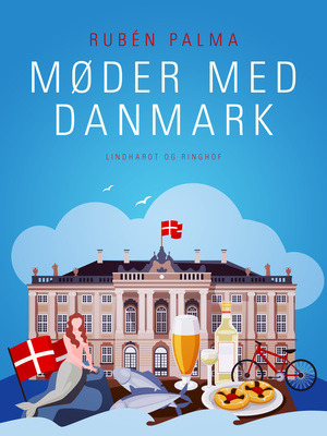 Møder med Danmark : fortællinger
