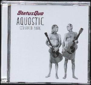 Aquostic : Stripped bare