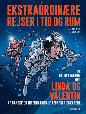 Ekstraordinære rejser i tid og rum : et hyldestalbum med Linda og Valentin