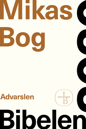 Mikas Bog : advarslen